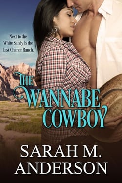 The Wannabe Cowboy - Men of the White Sandy, #6