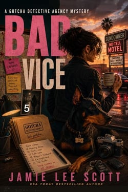 Bad Vice - Gotcha Detective Agency Mystery, #5