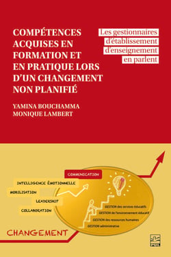 Compétences acquises en formation et en pratique lors d’un changement non planifié - Les gestionnaires d’établissement d’enseignement en parlent