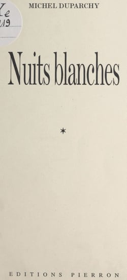 Nuits blanches