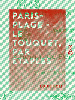 Paris-Plage - le Touquet, par Étaples - Chemin de fer du Nord