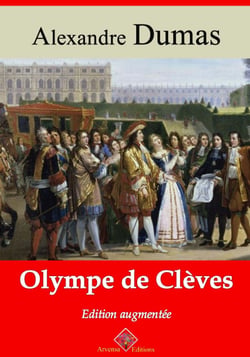 Olympe de Clèves – suivi d'annexes - Nouvelle édition Arvensa