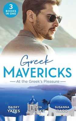 Greek Mavericks: At The Greek's Pleasure - The Greek's Nine-Month Redemption (One Night With Consequences) / A Diamond Deal with the Greek / Illicit Night with the Greek