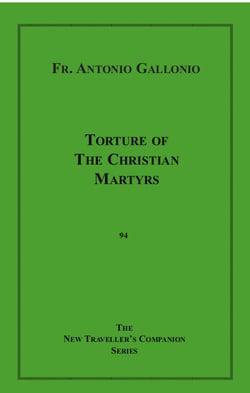 Torture of the Christian Martyrs