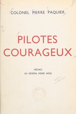 Pilotes courageux
