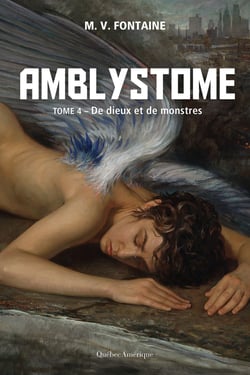 Amblystome 4 - De dieux et de monstres