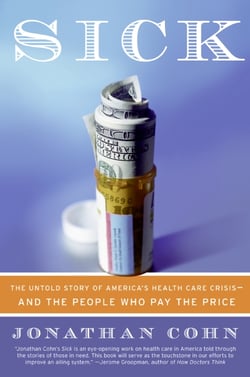Sick - The True Story of How American