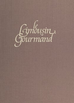 Le Limousin gourmand