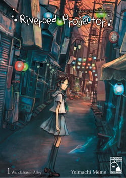 Riverbed Projector - Volume 1 - Windchaser Alley (Irodori Comics)