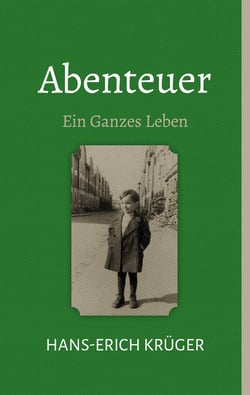 Abenteuer - Ein Ganzes Leben