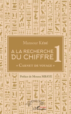 A la recherche du chiffre 1 - "Carnet de voyage"