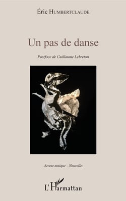 Un pas de danse - Postface de Guillaume Lebreton