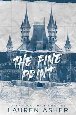 The Fine Print - the grumpy x sunshine TikTok sensation! Meet the Dreamland Billionaires...