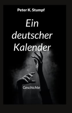 Ein deutscher Kalender - Geschichte