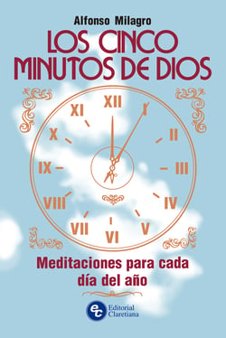 Los cinco minutos de Dios - Meditaciones para cada día del año
