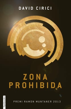 Zona prohibida - Premi Ramon Muntaner 2013
