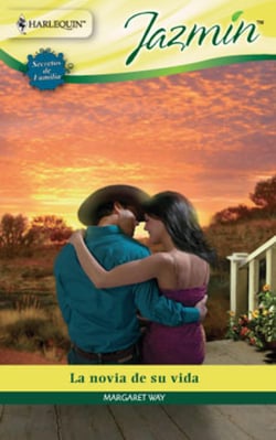 La novia de su vida - Secretos de familia (2)