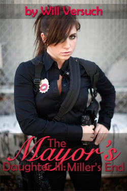 The Mayor's Daughter III - Miller's End
