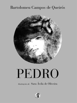Pedro - O Menino Que Tinha o Coração Cheio de Domingo