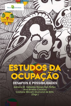 Estudos da ocupação - Desafios e possibilidades