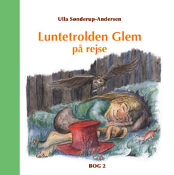 Luntetrolden Glem på rejse - Bog 2