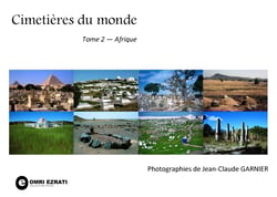 Cimetières du monde - Tome 2 - Afrique