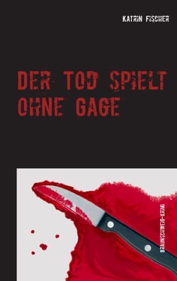 Der Tod spielt ohne Gage - Braunschweig-Krimi in drei Episoden