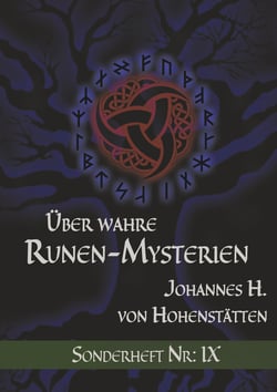 Über wahre Runen-Mysterien IX - Sonderheft Nr.: IX