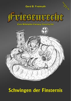 Friesenrecht - Akt IX - Schwingen der Finsternis