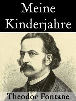 Meine Kinderjahre - Autobiographischer Roman