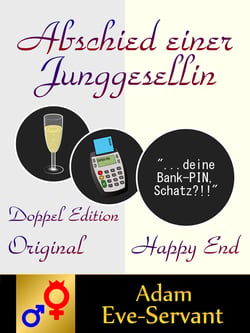 Abschied einer Junggesellin [Doppel Edition]