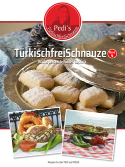 TürkischfreiSchnauze Band 4 - Nachspeisen &amp; süßes Gebäck - Rezepte für den TM31 und TM5/6