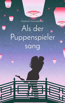 Als der Puppenspieler sang - Liebe und mehr