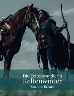 Die Zeitenwandlerin - Keltenwinter