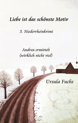 Liebe ist das schönste Motiv - Andrea ermittelt - wirklich nicht viel