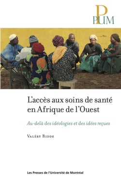 L'accès au soins de santé en Afrique de l'ouest - Au-delà des idéologies et des idées reçues