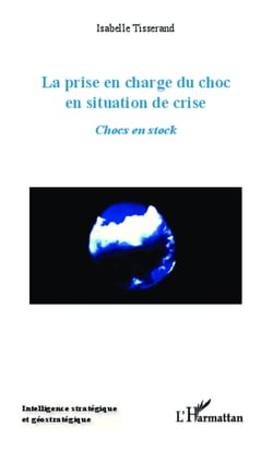La prise en charge du choc en situation de crise - Chocs en stock