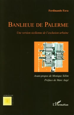 Banlieue de Palerme - Une version sicilienne de l'exclusion urbaine