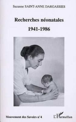RECHERCHES NÉONATALES 1941-1986