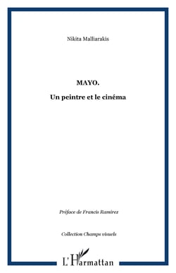 MAYO. - Un peintre et le cinéma