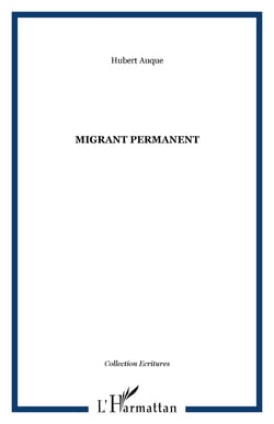 Migrant permanent