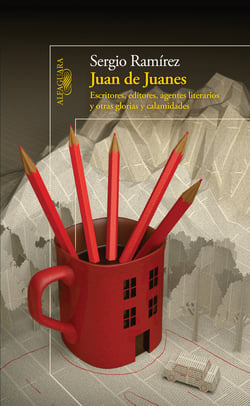 Juan de Juanes - Editores, escritores, agentes literarios y otras glorias y calamidades