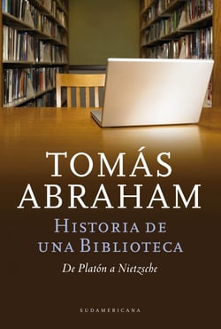 Historia de un biblioteca - De Platón a Nietzsche