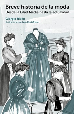 Breve historia de la moda - Desde la Edad Media hasta la actualidad