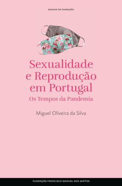Sexualidade e Reprodução em Portugal - Os tempos de pandemia