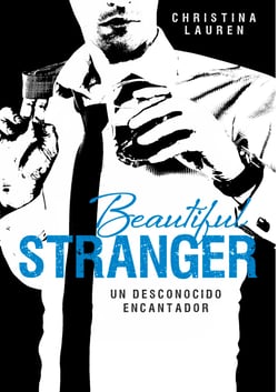 Beautiful Stranger (Saga Beautiful 2) - Un desconocido encantador