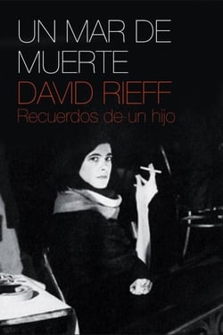 Un mar de muerte - Recuerdos de un hijo