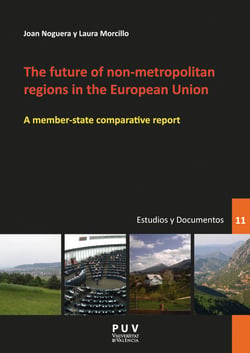 The future of non-metropolitan regions in the European Union - A member-state comparative report