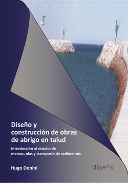 Diseño y construcción de obras de abrigo en talud - Introducción al estudio de mareas, olas y transporte de sedimentos