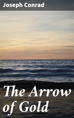 The Arrow of Gold - A Story Between Two Notes